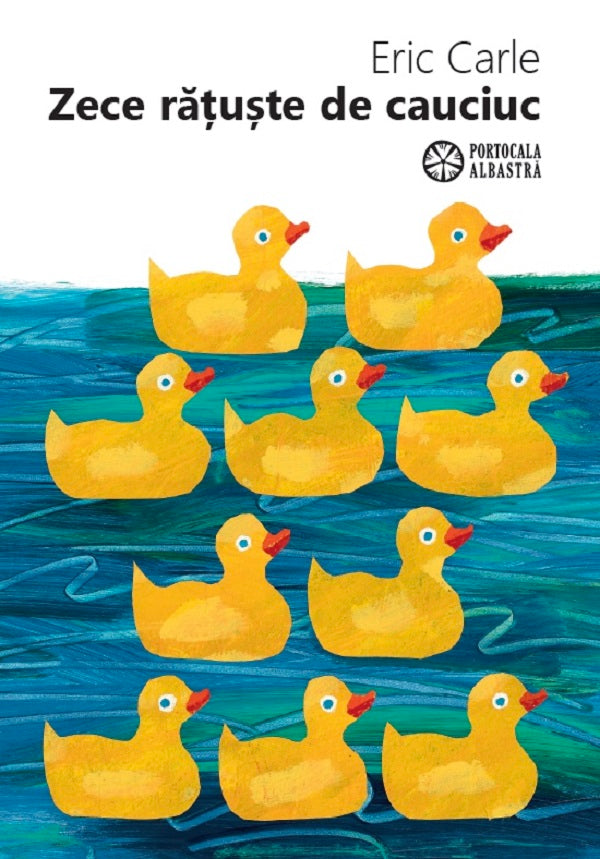 Eric Carle - Zece ratuste de cauciuc