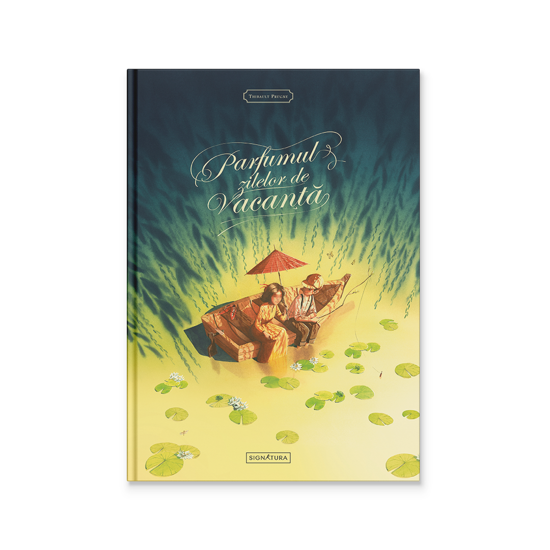 Parfumul zilelor de vacanță - Signatura