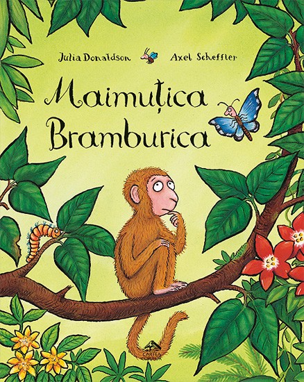 Maimuțica Bramburica de Julia Donaldson, cu ilustrații de Axel Scheffler