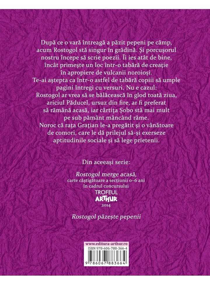 Rostogol și vulcanii noroioși - Lavinia Braniște