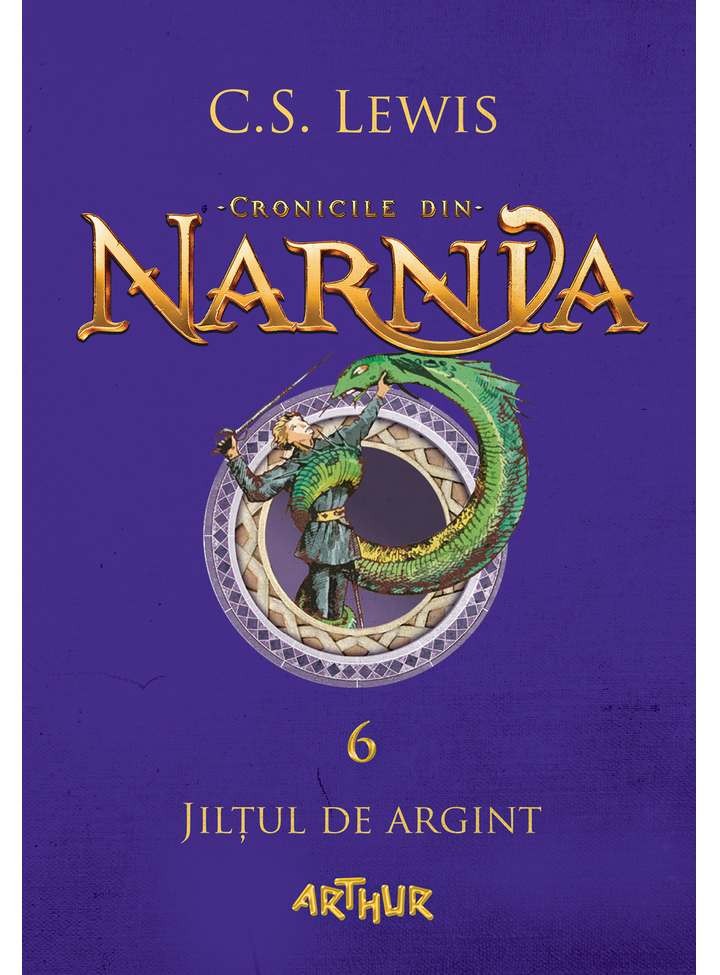 Cronicile din Narnia VI. Jilțul de argint