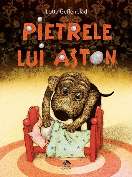 Pietrele lui Aston - de Lotta Geffenblad