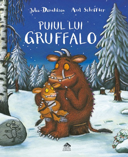 Puiul lui Gruffalo - de Julia Donaldson, cu ilustrații de Axel Scheffler