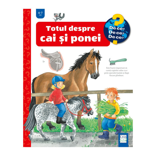 Totul despre cai și ponei  - De ce, de ce, de ce?