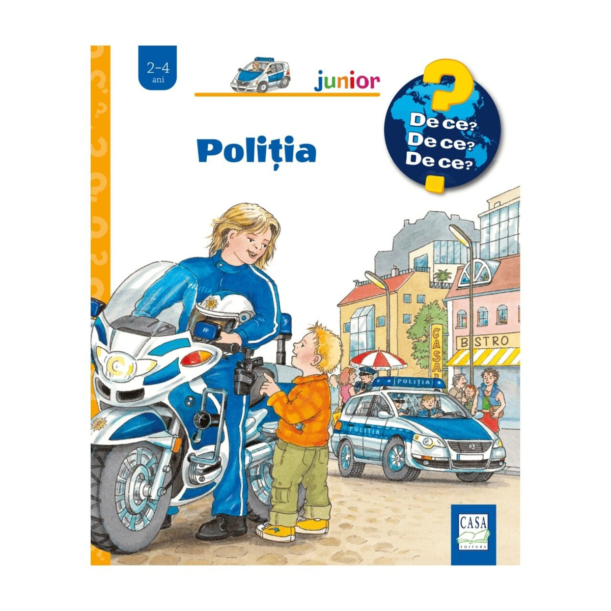 Poliția (De ce 2-4 ani)