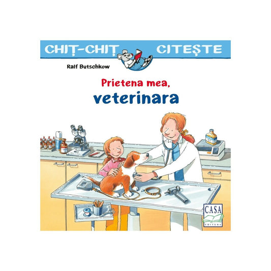 Prietena mea, veterinara