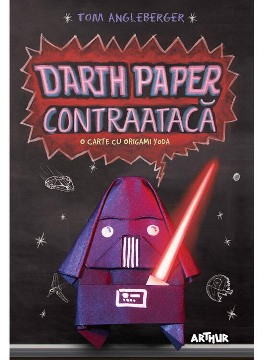 Darth Paper contraatacă: O carte cu Origami Yoda