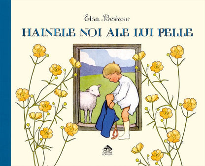 Hainele noi ale lui Pelle - Elsa Beskow